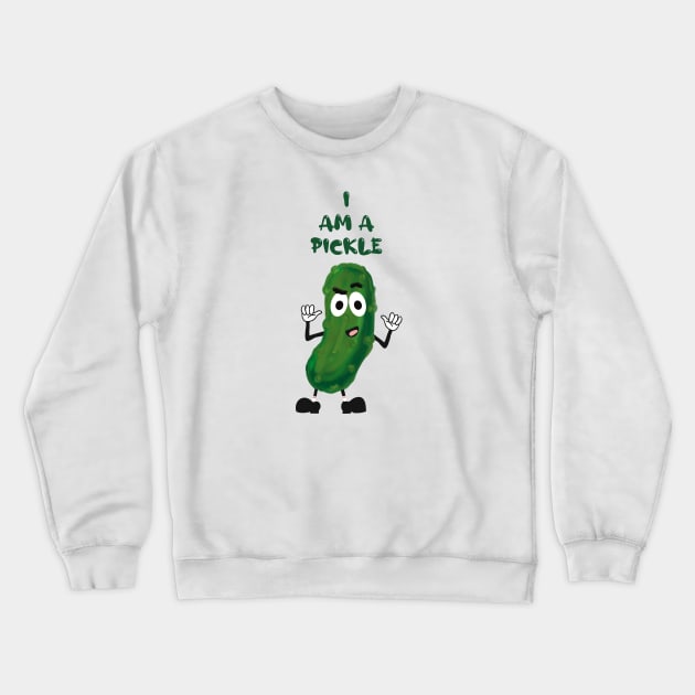 I Am A Pickle Crewneck Sweatshirt by MTSMPUB